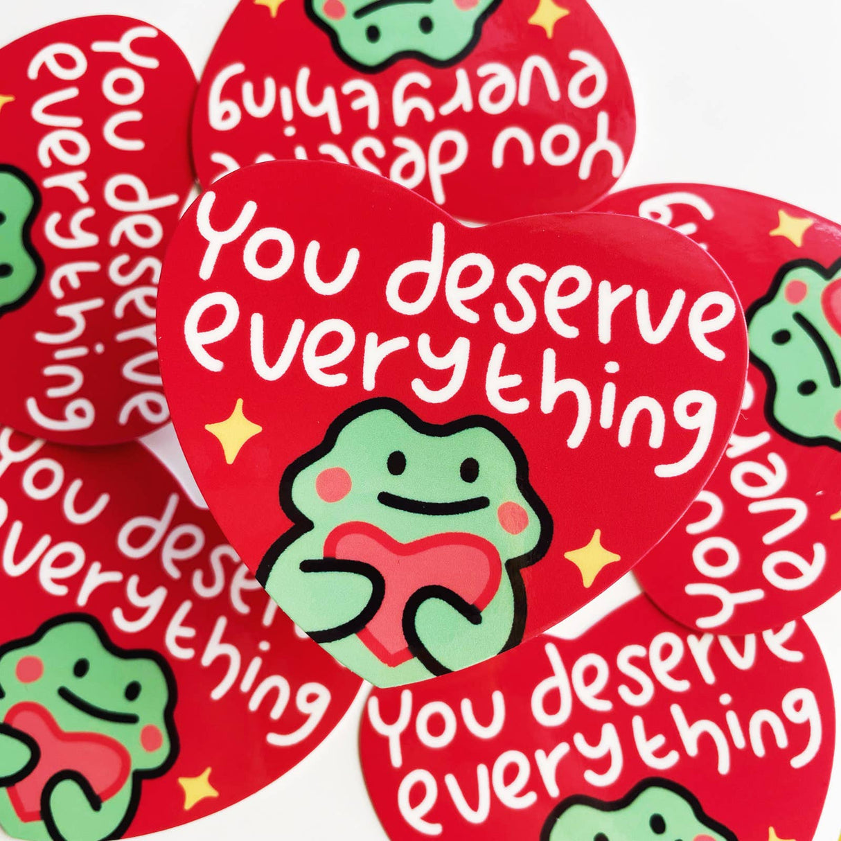 You Deserve Everything Frog Vinyl Sticker