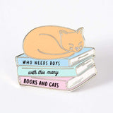 Who Needs Boys With This Many Books And Cats Enamel Pin